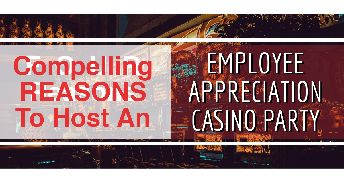 Compelling Reasons To Host An Employee Appreciation Party
